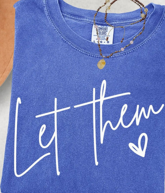 LET THEM TEE