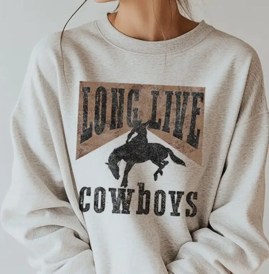 LONG LIVE COWBOYS SWEATSHIRT